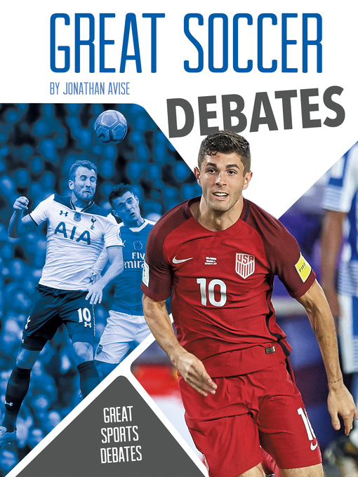 Title details for Great Soccer Debates by Jonathan Avise - Available
